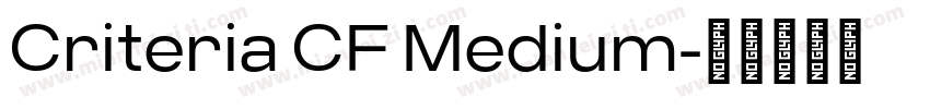 Criteria CF Medium字体转换